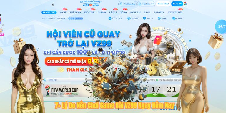 7+ Lý Do Nên Chơi Game Bài VZ99 Ngay Hôm Nay